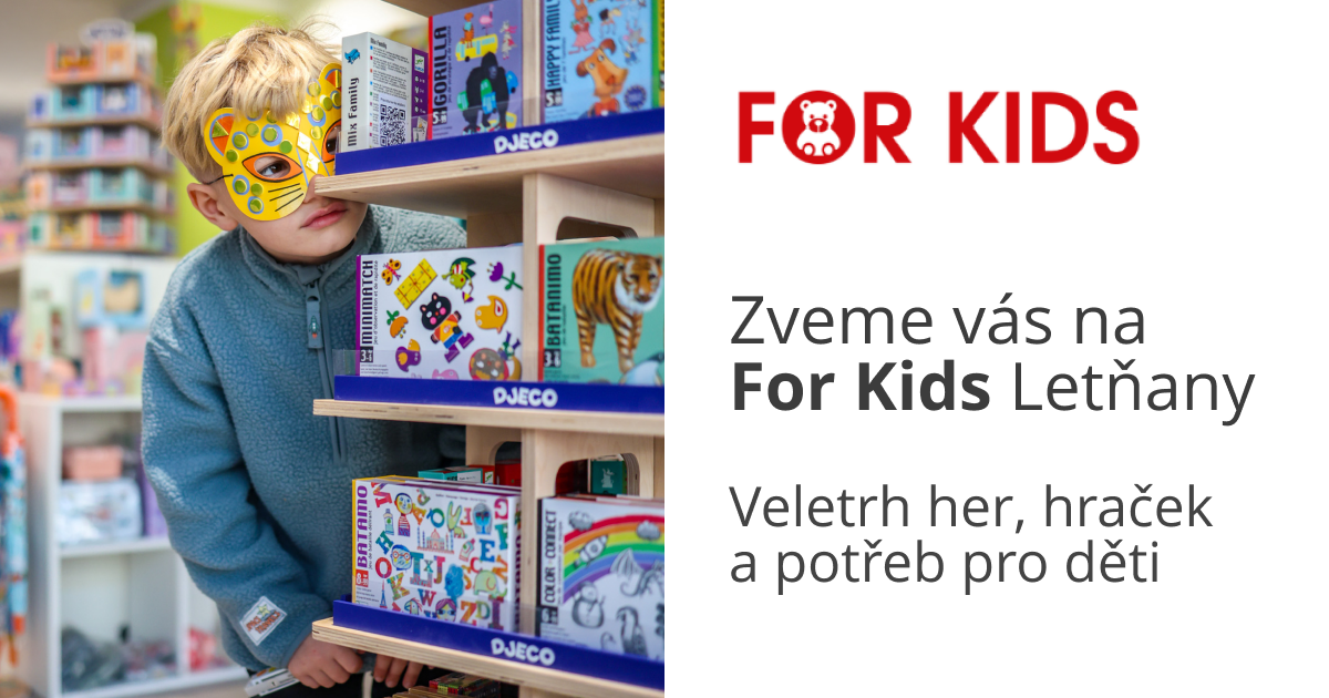Přijďte za námi na For Kids v Letňanech